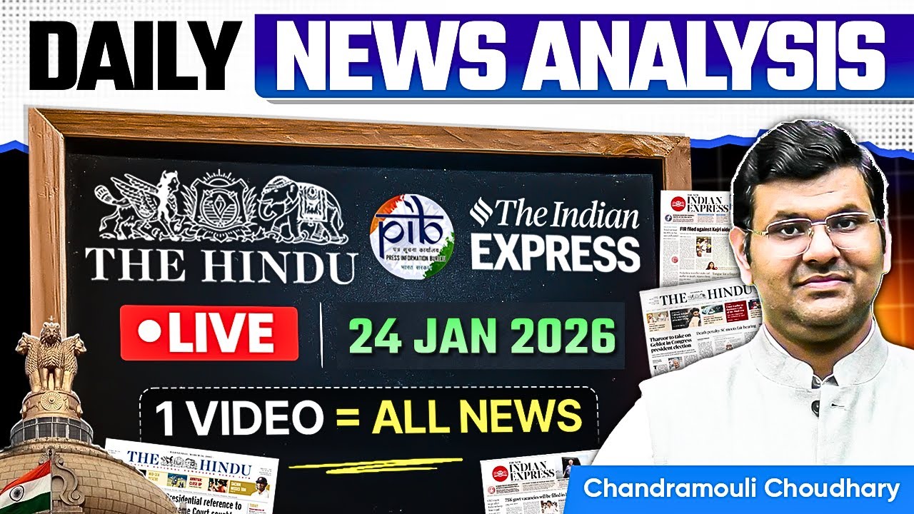 Daily Current Affairs for UPSC | 24 JAN 2026 — Important News & Analysis | Unacademy UPSC
