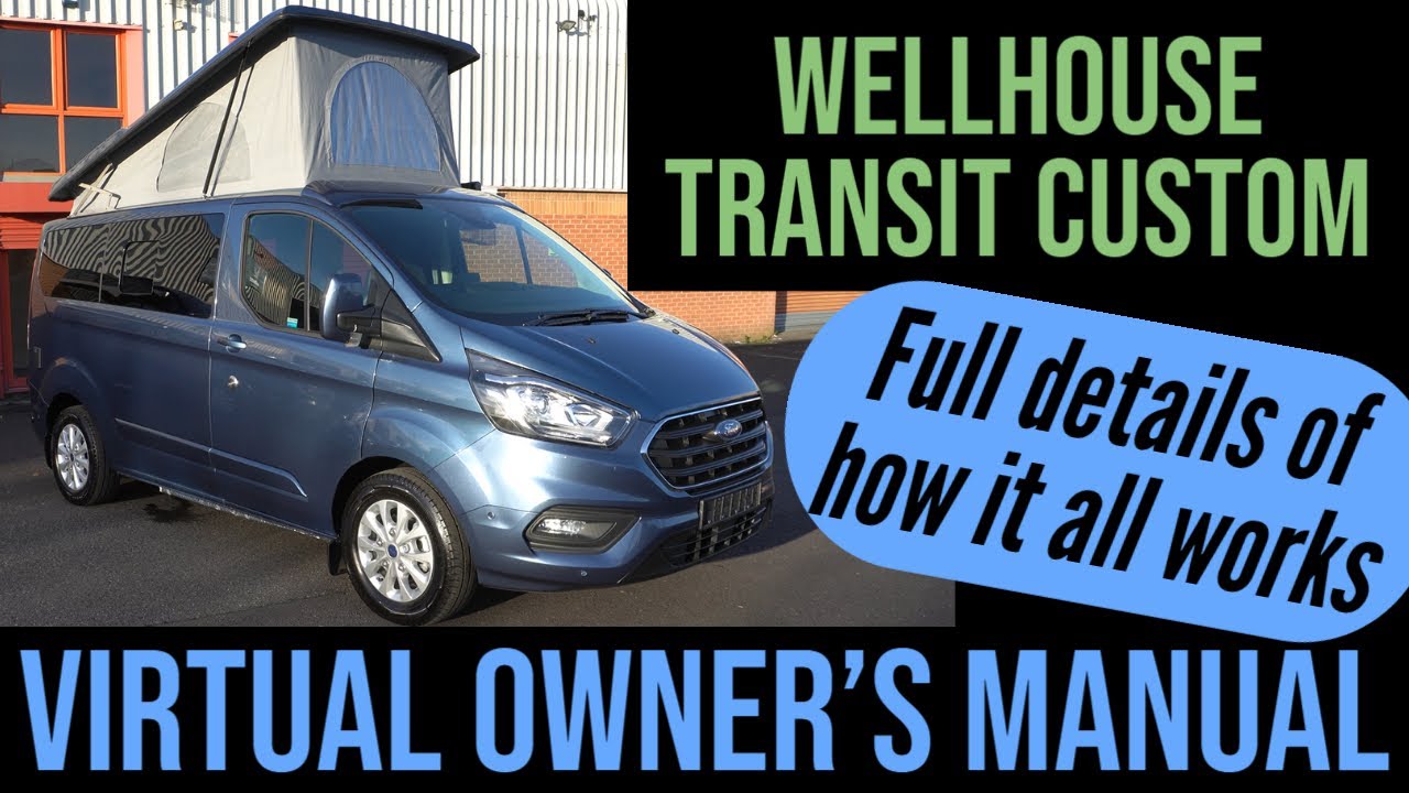 Wellhouse Leisure Ford Transit Custom campervan | 4K | How does all the kit work? Winter tips too!