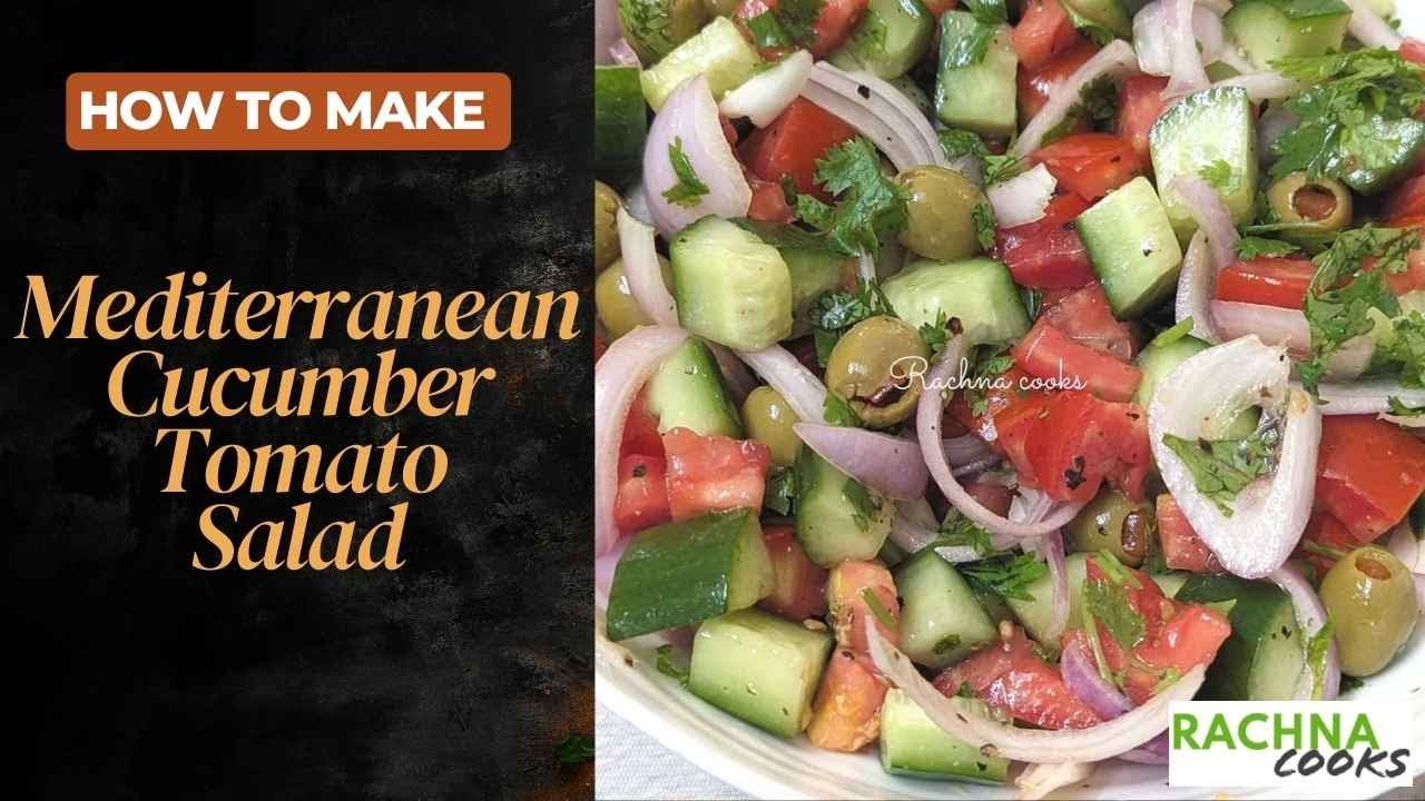 Mediterranean Cucumber Tomato Salad