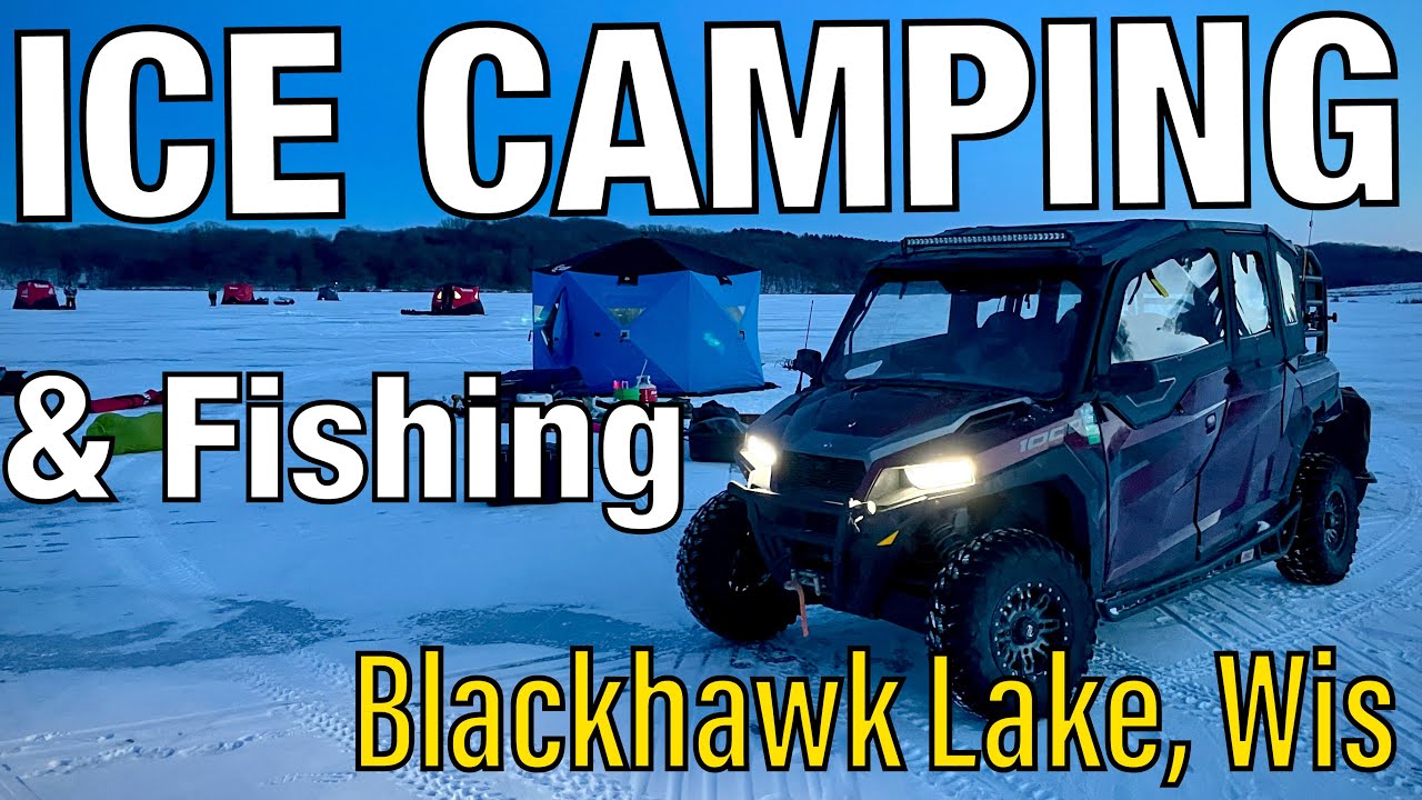 Ice Camping from Polaris General 4 1000 Winter tent camping on Blackhawk Lake WI! Ice fishing 2022