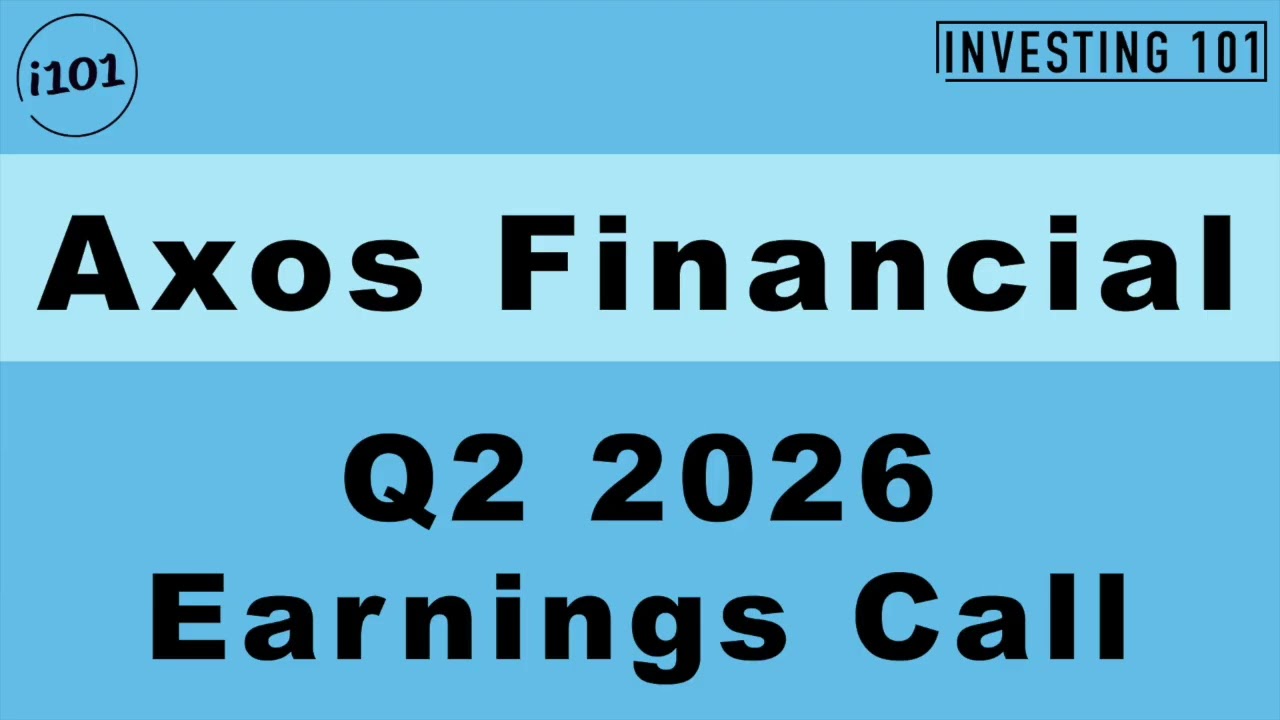 Axos Financial Q2 2026 Earnings Call