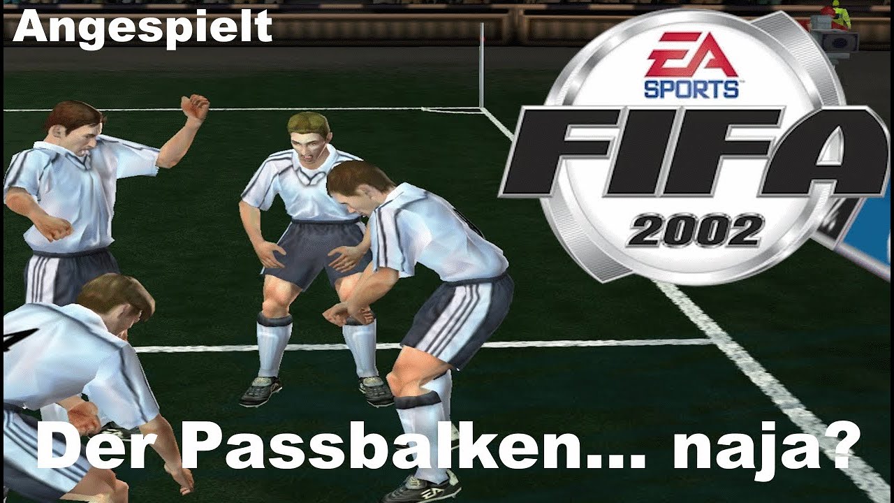Der Passbalken…- Fifa 2002 - #angespielt #fifa #soccer