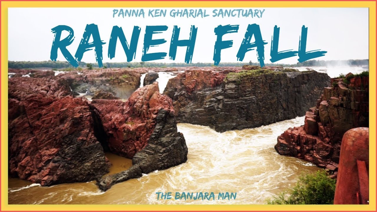 RANEH FALLS CHHATARPURरनेह फाल छतरपुर :The Grand Canyon of India