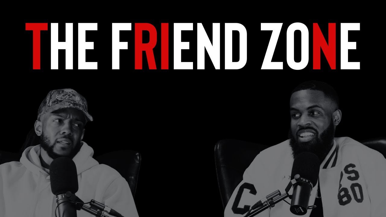 The Friend Zone