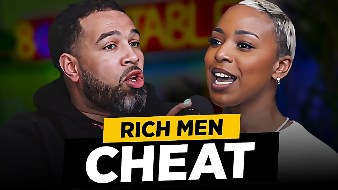 The Truth About Finding Quality Men: Do Wealthy Men Cheat More? | 8 At The Table Podcast