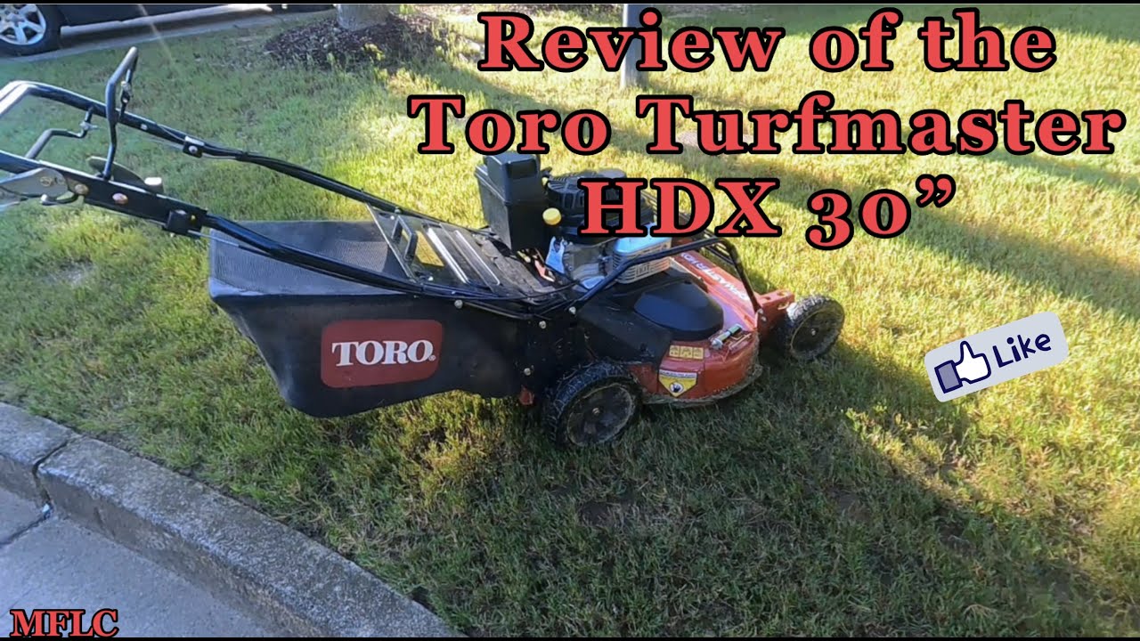Review of the Toro Turfmaster HDX 30”