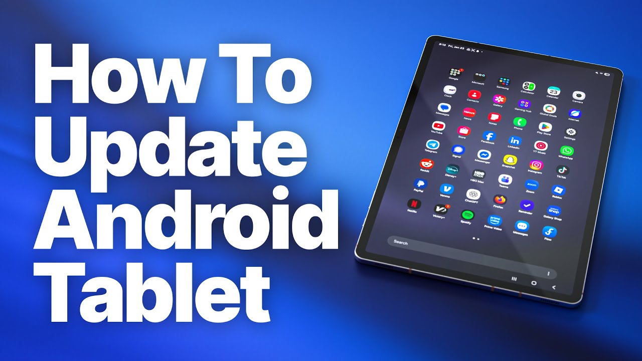 How to Update an Android Tablet &ndash; Step-by-Step Guide (Galaxy Tab) 