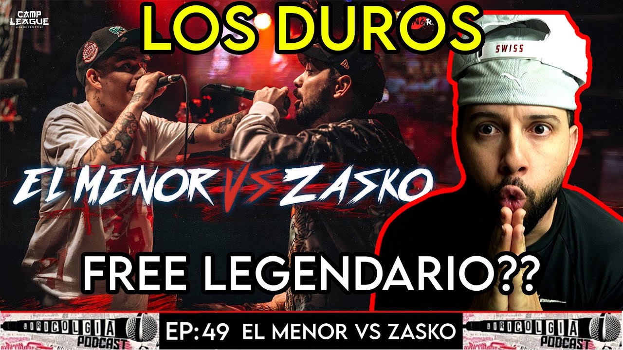 ¿La Mejor Exhibición de Freestyle? El Menor vs Zasko | Ep 49