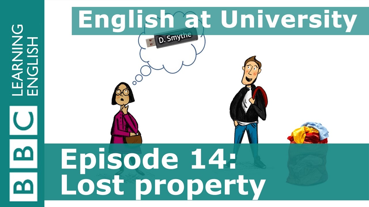 English at University: 14 - Asking for something you've lost