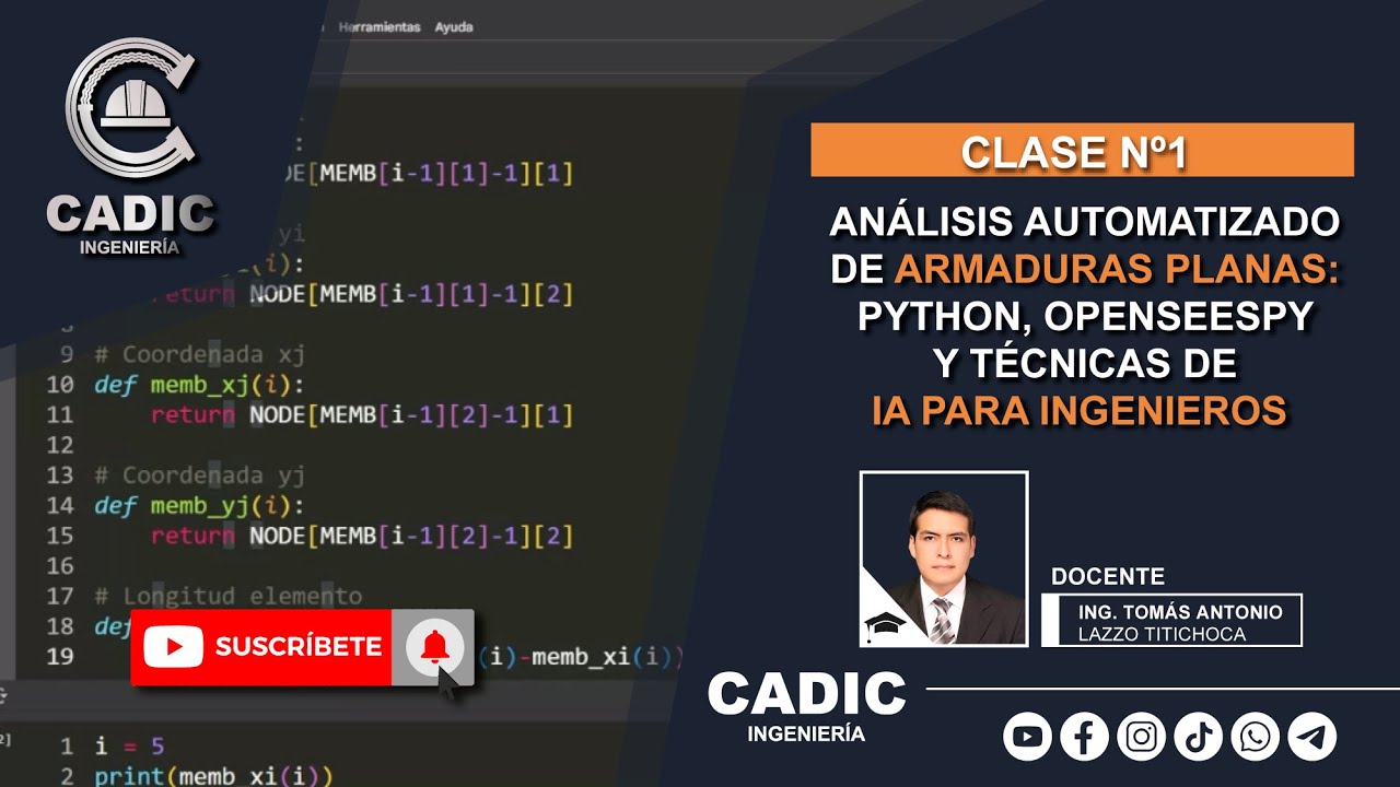 CLASE 1/3 | ANÁLISIS AUTOMATIZADO DE ARMADURAS PLANAS: PYTHON, OPENSEESPY Y TÉCNICAS DE IA PARA ING.