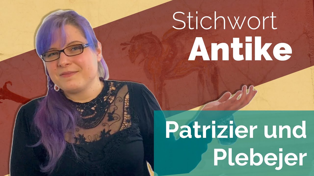 Patrizier und Plebejer - Stichwort Antike