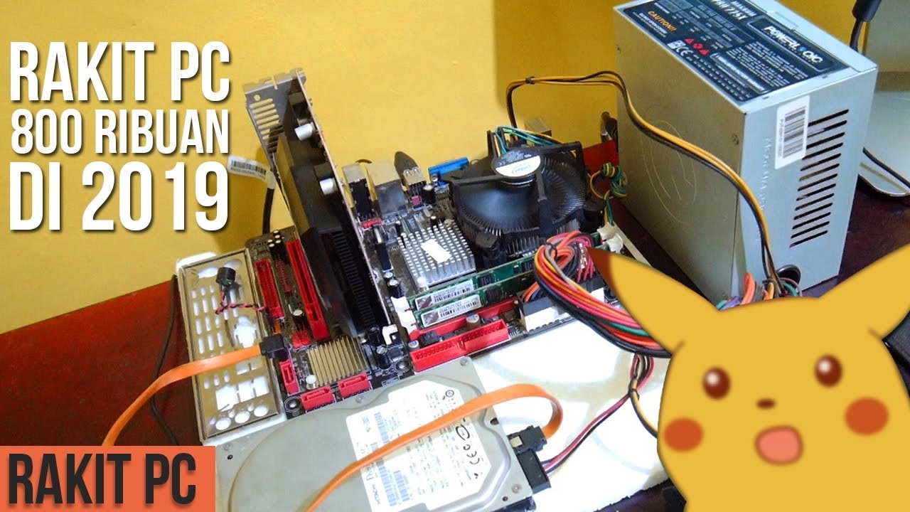 #9 RAKIT PC 800 Ribu bisa Main Games Kekinian di Tahun 2019!