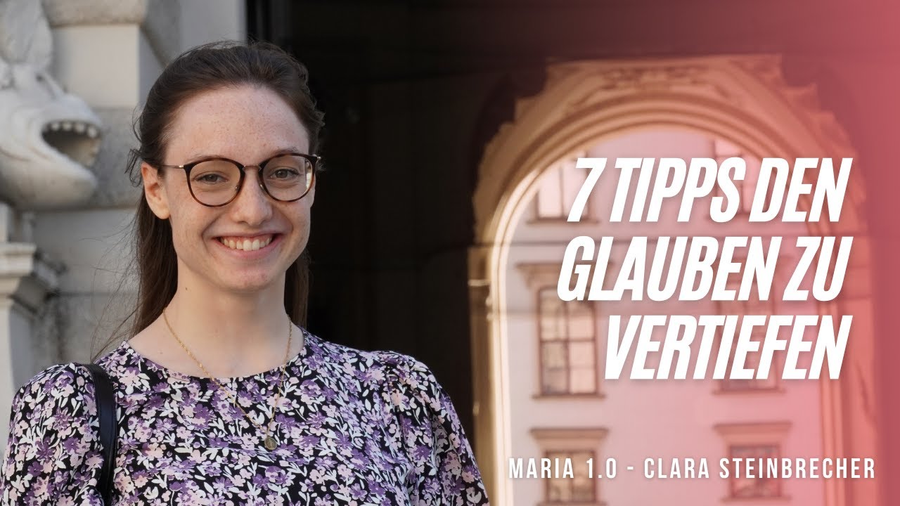 7 Tipps den Glauben zu vertiefen