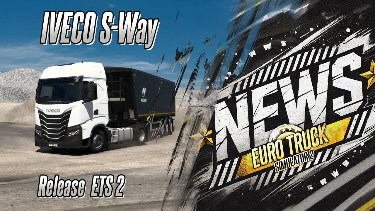 IVECO S-Way: Эволюция грузоперевозок и её отражение в ETS2