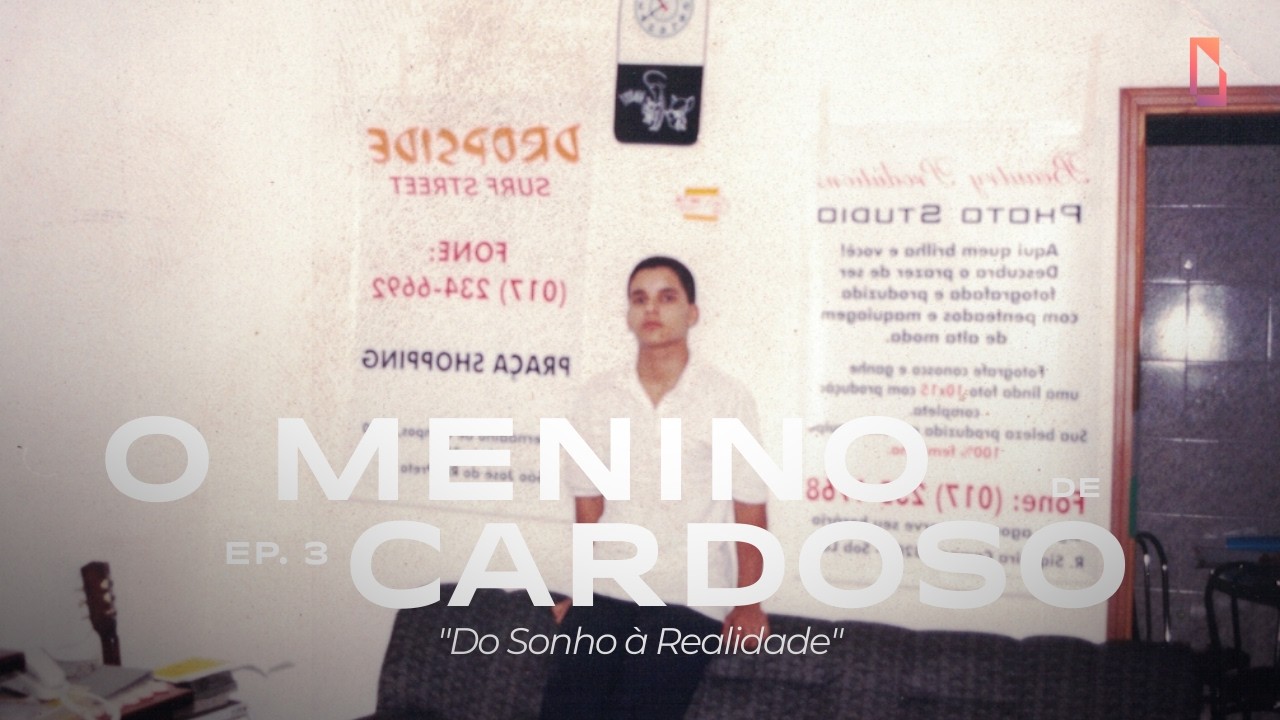 O Menino de Cardoso - Terceiro episódio: Do Sonho à Realidade.