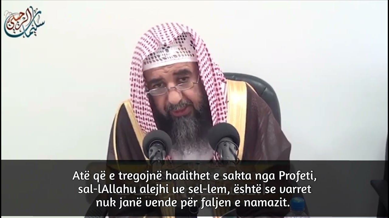 Forma e namazit – 8(Ndalimi i namazit në drejtim të varreve!)- Shejh Sulejman Er-Ruhajli