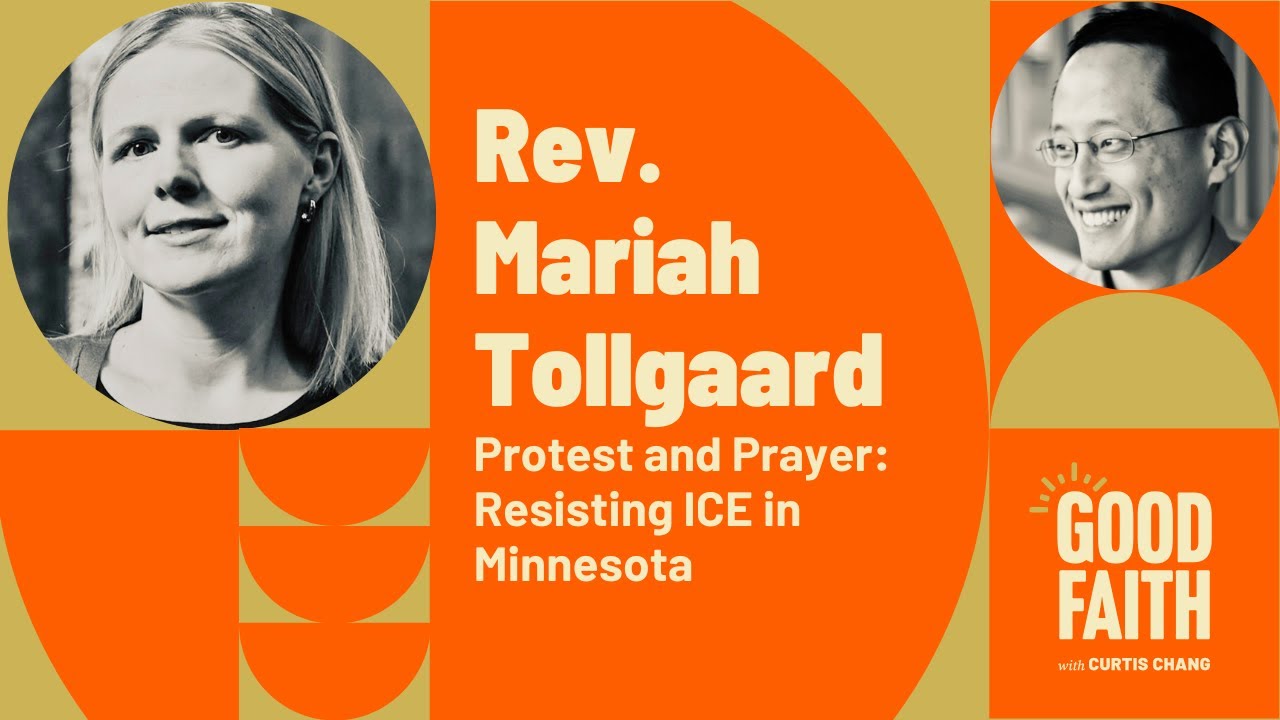 Protest and Prayer: Resisting ICE in Minnesota with Rev. Mariah Tollgaard