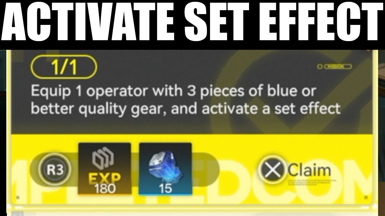 Arknights - equip operator with 3 pieces of blue or better quality gear and activate a set effect