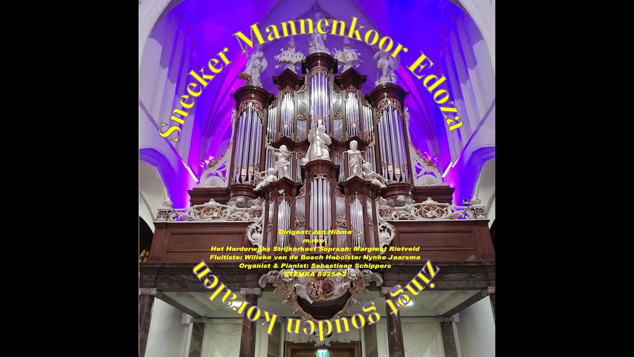 Wat zal de wereld mooi zijn op die dag van Taeke Pebesma door Sneeker Mannenkoor Edoza
