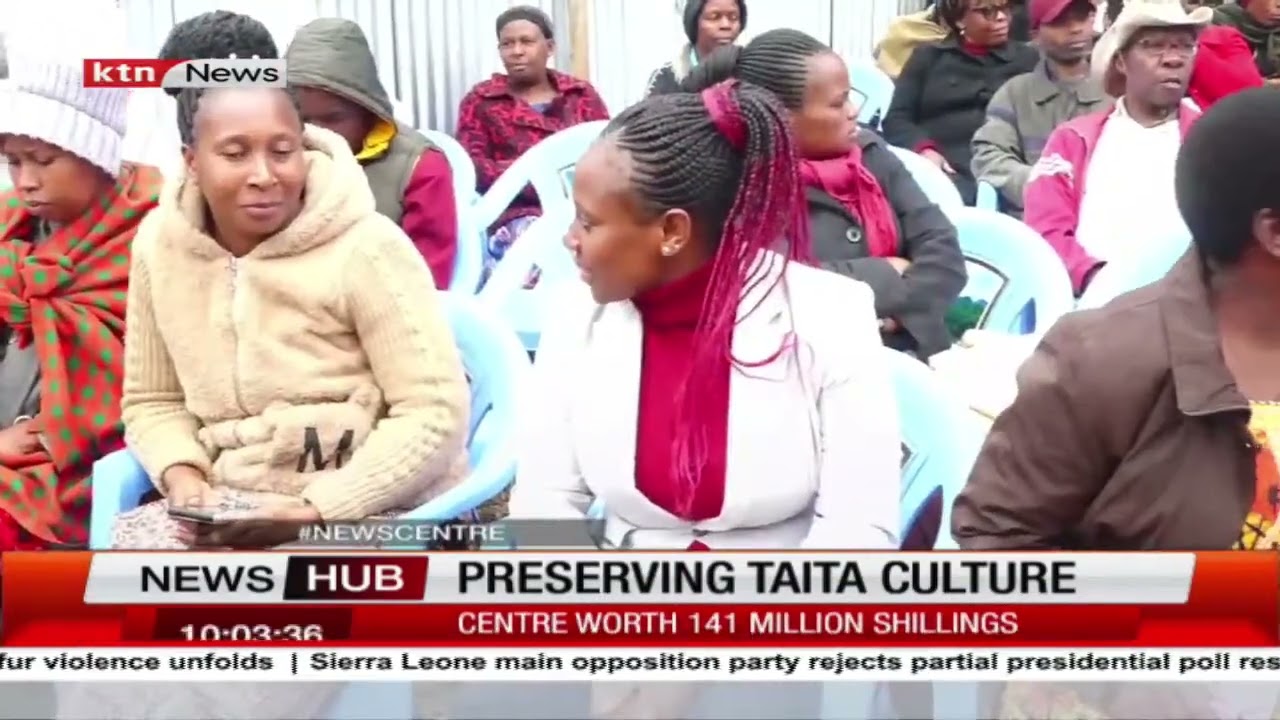 Preserving Taita Culture: Taita Taveta culture set to be preserved