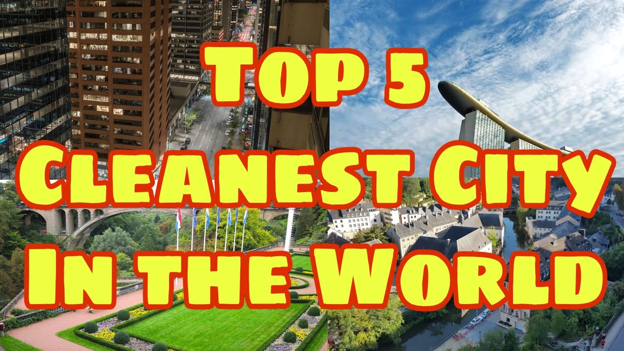 Top 5 Cleanest City In the World in 2020 || World's Cleanest city in 2020 || world Top 5 || Top 5