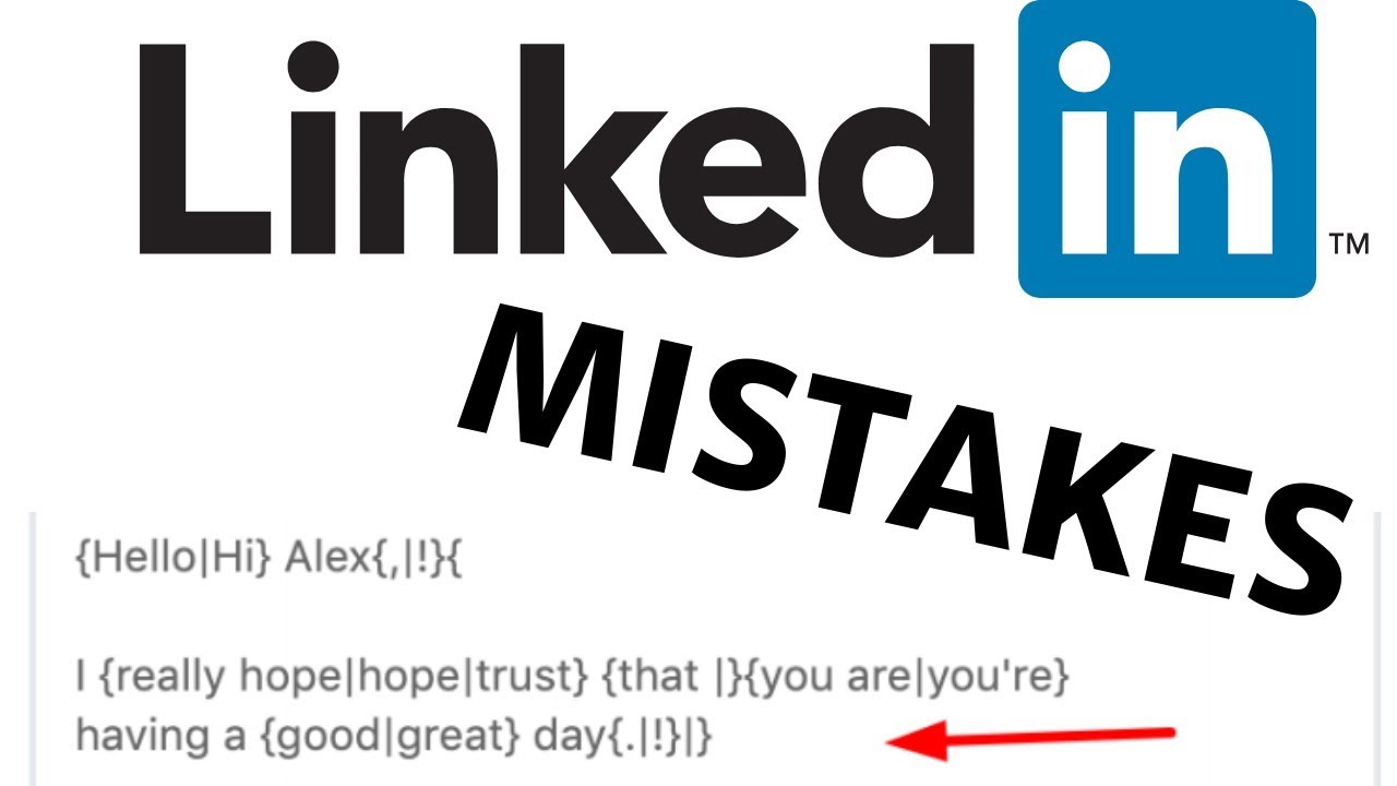 LINKEDIN MISTAKES: Automated Cold Outreach Message Blunders