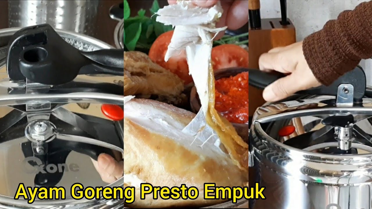Ayam Goreng Presto Empuk Banget - Pressure Cooker Oxone