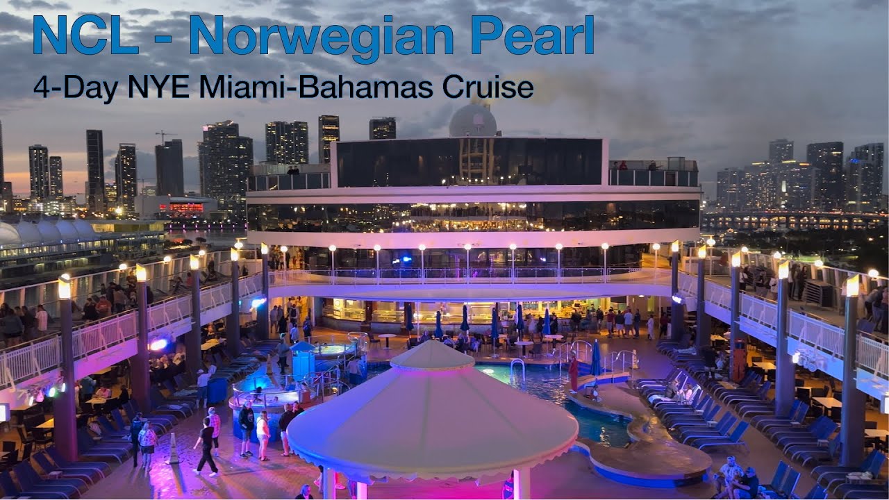 NCL Norwegian Pearl NYE Bahamas Cruise