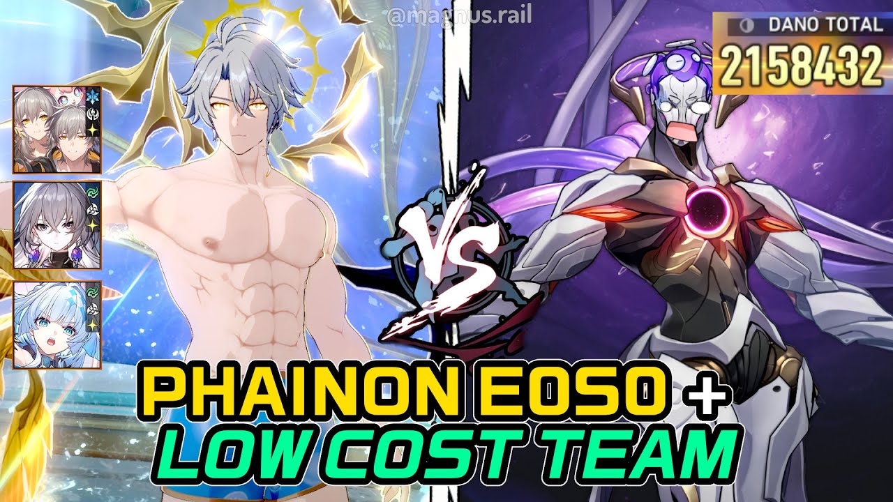 E0S0 Phainon + Low Cost Team [MOC 12 - v3.5]