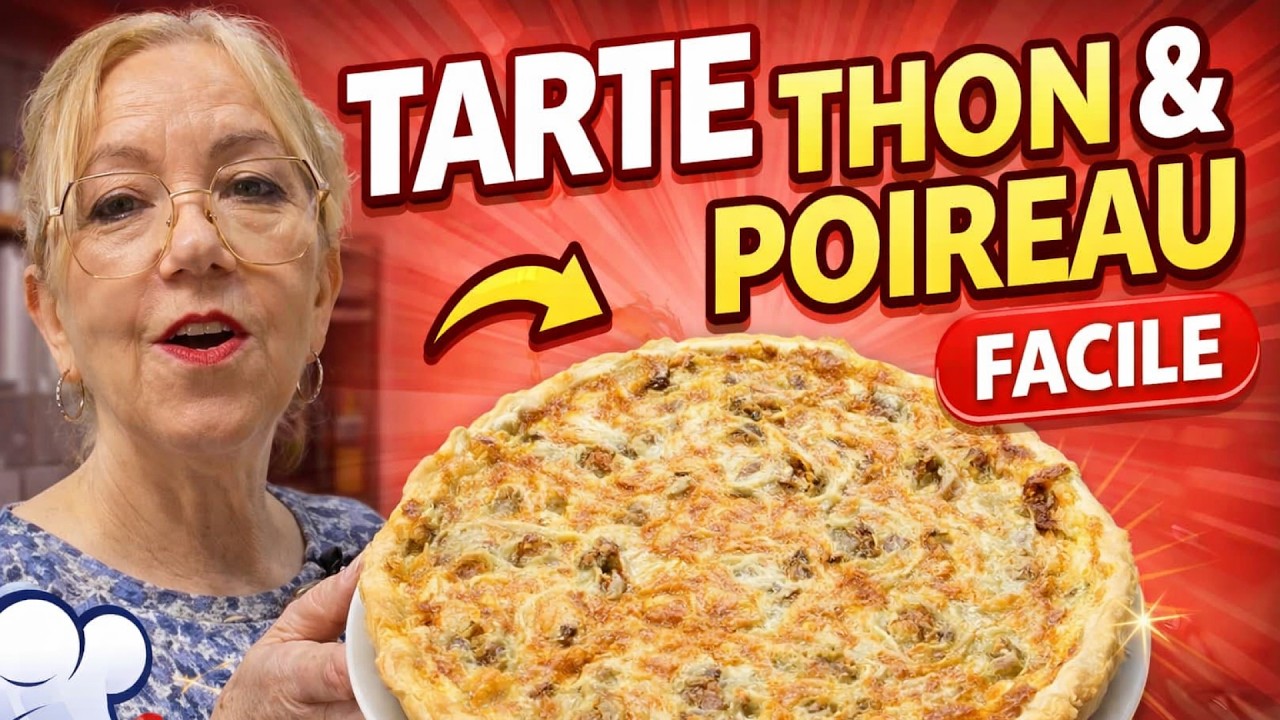 TARTE THON POIREAU A FAIRE ABSOLUMENT 👍 #facile #économique #tarte