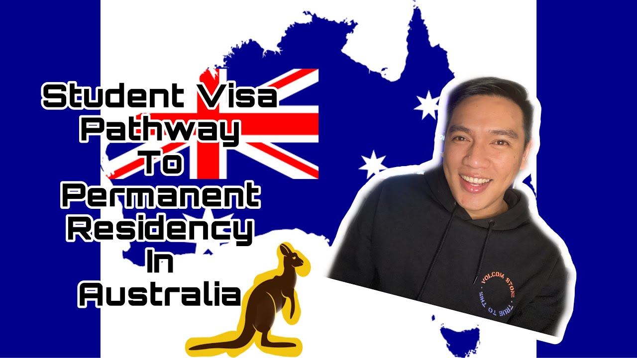 Student Visa Pathway to Permanent Residency in Australia