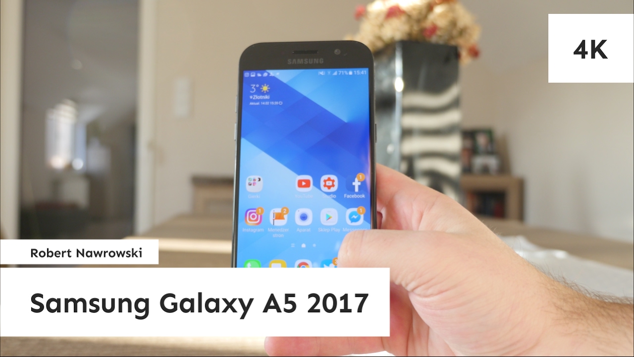 Samsung Galaxy A5 2017 Pierwsze wrażenia | Robert Nawrowski
