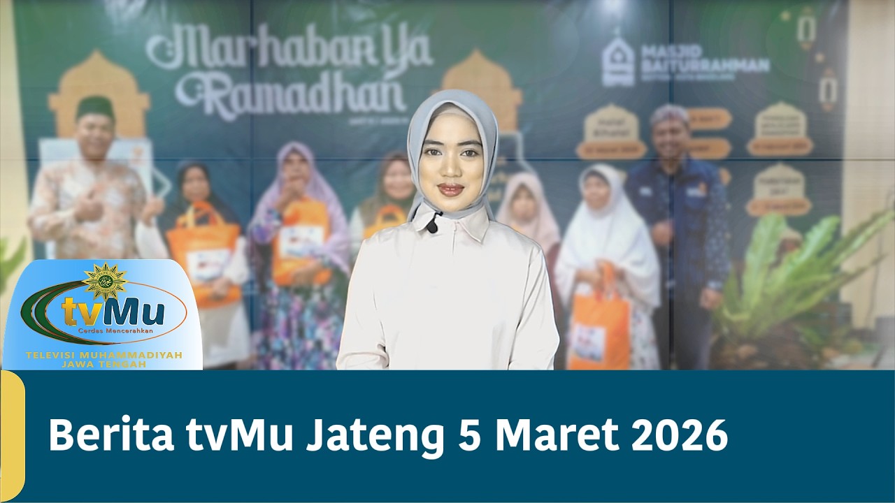 Berita tvMU Jateng 5 Maret 2026