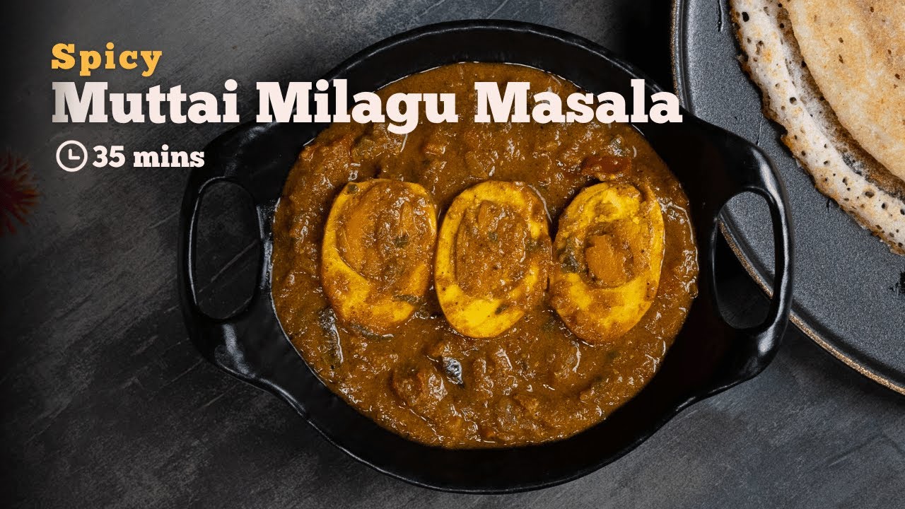 Spicy Muttai Milagu Masala | Egg Pepper Masala | Tasty and Quick Egg Masala Recipe | Cookd