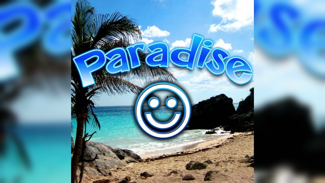 Smiley - Paradise (Full Song)