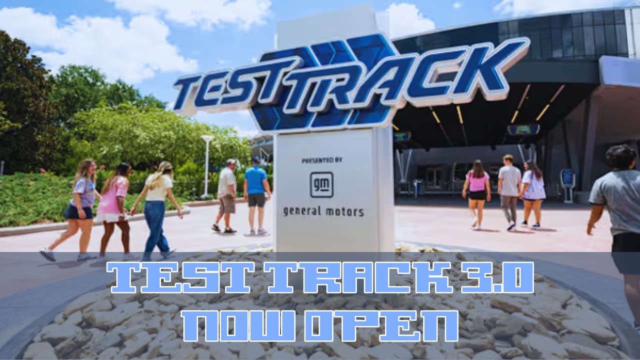 TEST TRACK 3.0 Thoughts and Opinions