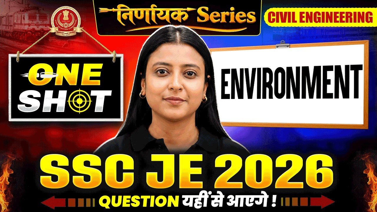 Environment One Shot Revision | SSC JE 2026 | Civil Engineering | Nirnayak Series
