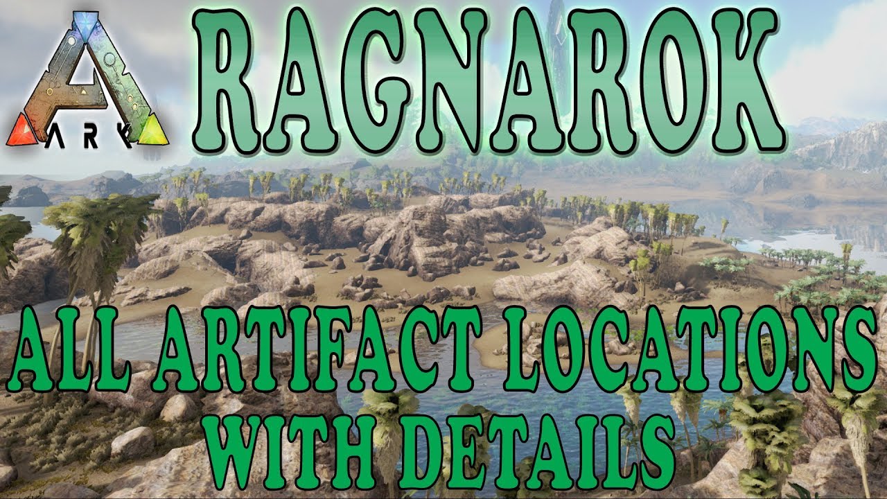 Ark Ragnarok All of the Artifact Locations & How to Get Them! (UPDATED GUIDE)