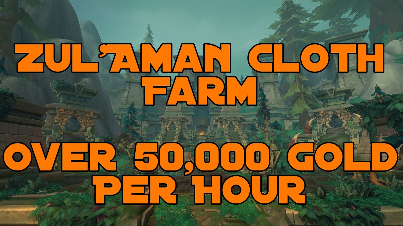 Over 50,000g/hr - Zul Aman Cloth Farming Location - WoW Midnight