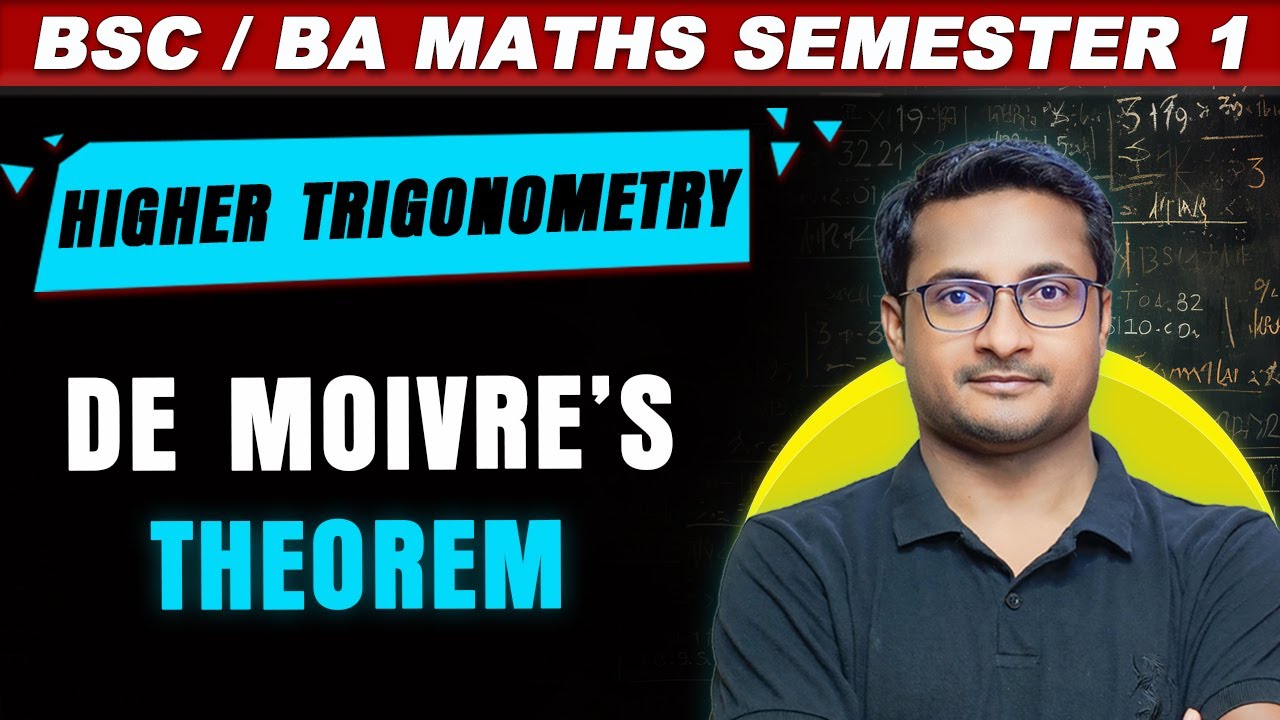 De Moivre's Theorem | Higher Trigonometry | Bsc Maths | Bsc Math Honours | Bsc Math Semester 1
