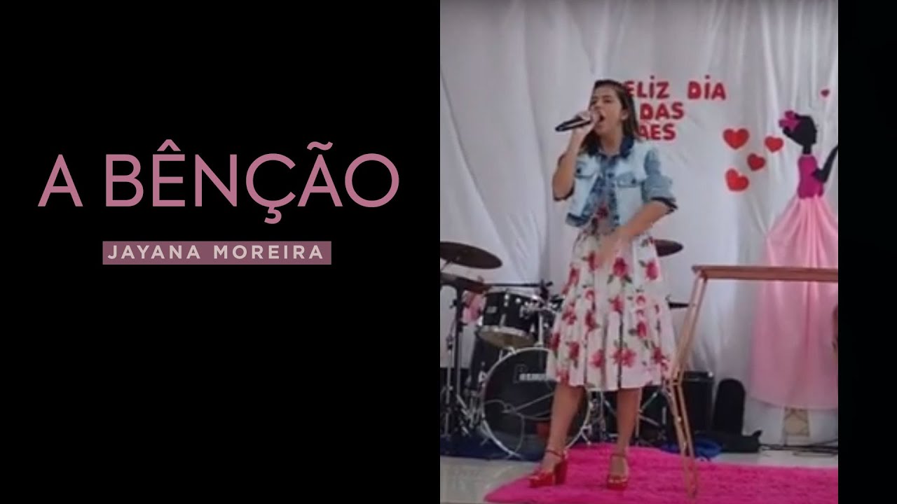 Jayana Moreira | A Ben&ccedil;&atilde;o