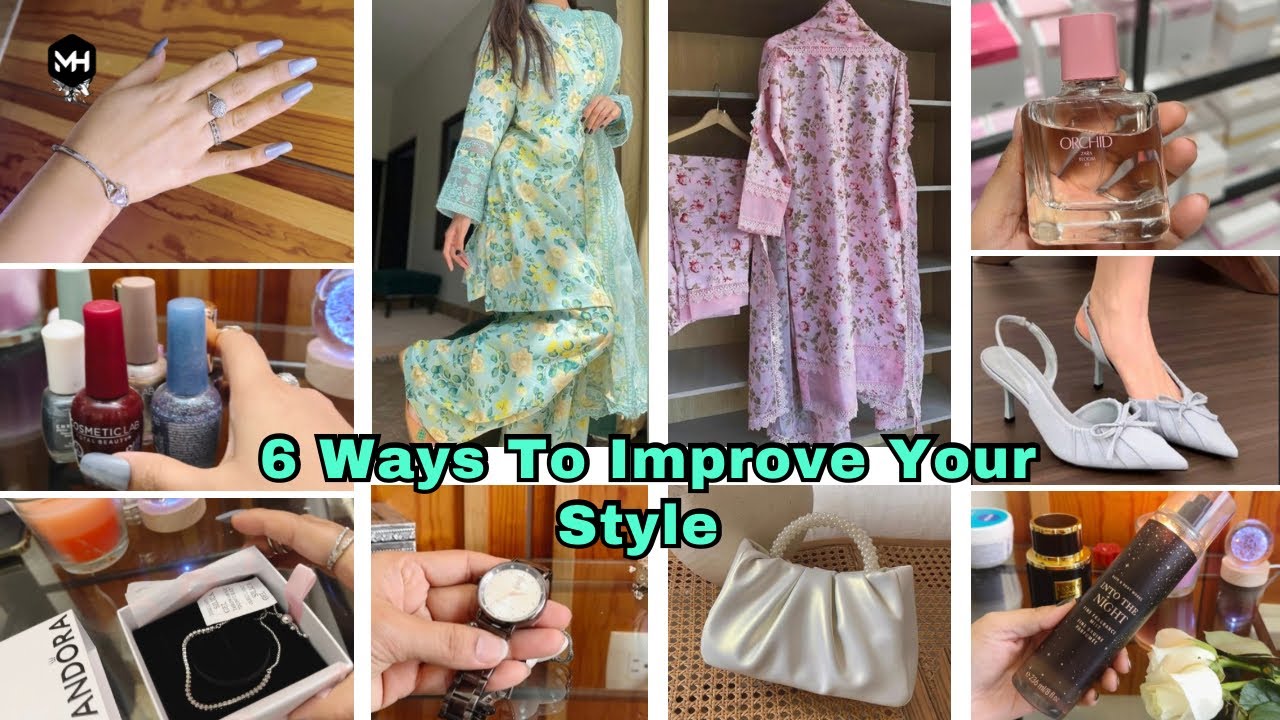 Improve Your Style | Grooming Rules Everyone Should Learn | Fashion Tips for Girls #maahihaseeb