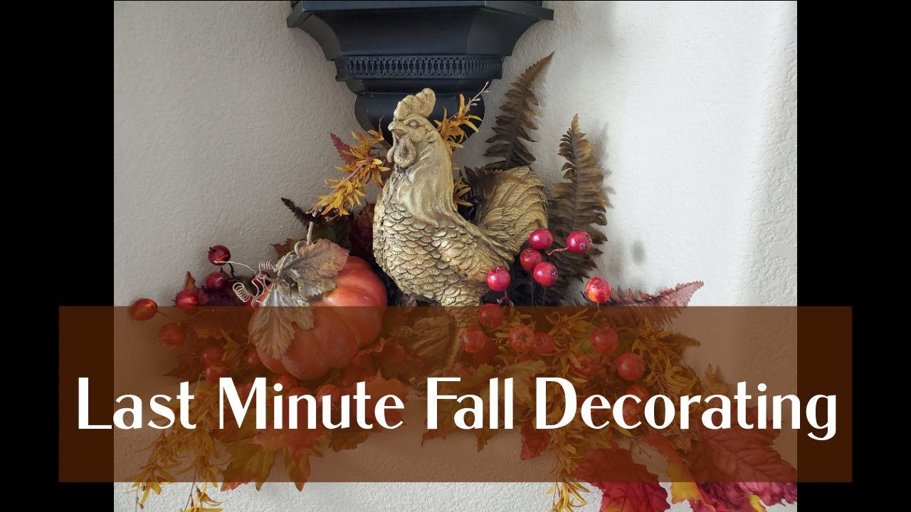 LAST MINUTE FALL DECORATING - 3 EASY FALL VIGNETTES - FALL DECORATE WITH ME - TUSCAN FALL DECOR