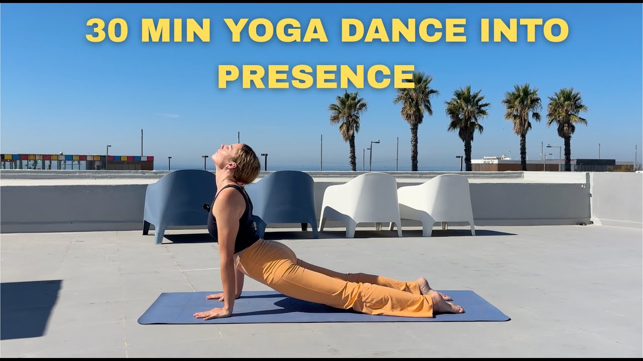 Be Fully Present – 30 Min Dance & Yoga Flow for Body Awareness