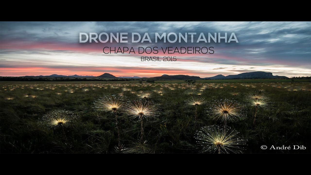 DRONE DA MONTANHA - CHAPADA DOS VEADEIROS / BRASIL-2015