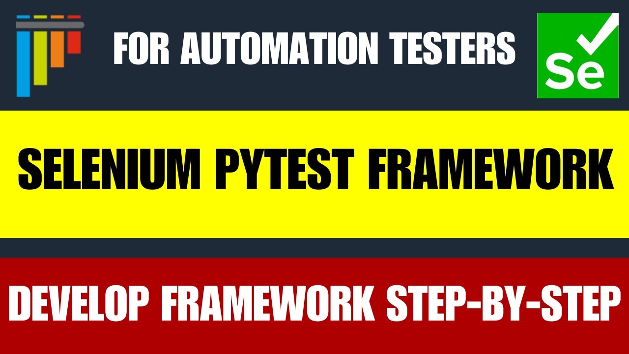 🚀Selenium PyTest Framework Tutorial | Build a Selenium Automation Framework in 20 Minutes