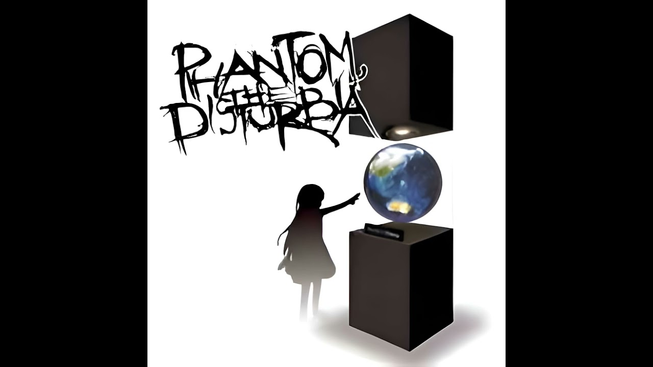 Phantom,the DISTURBIA - World I Hate (EP)