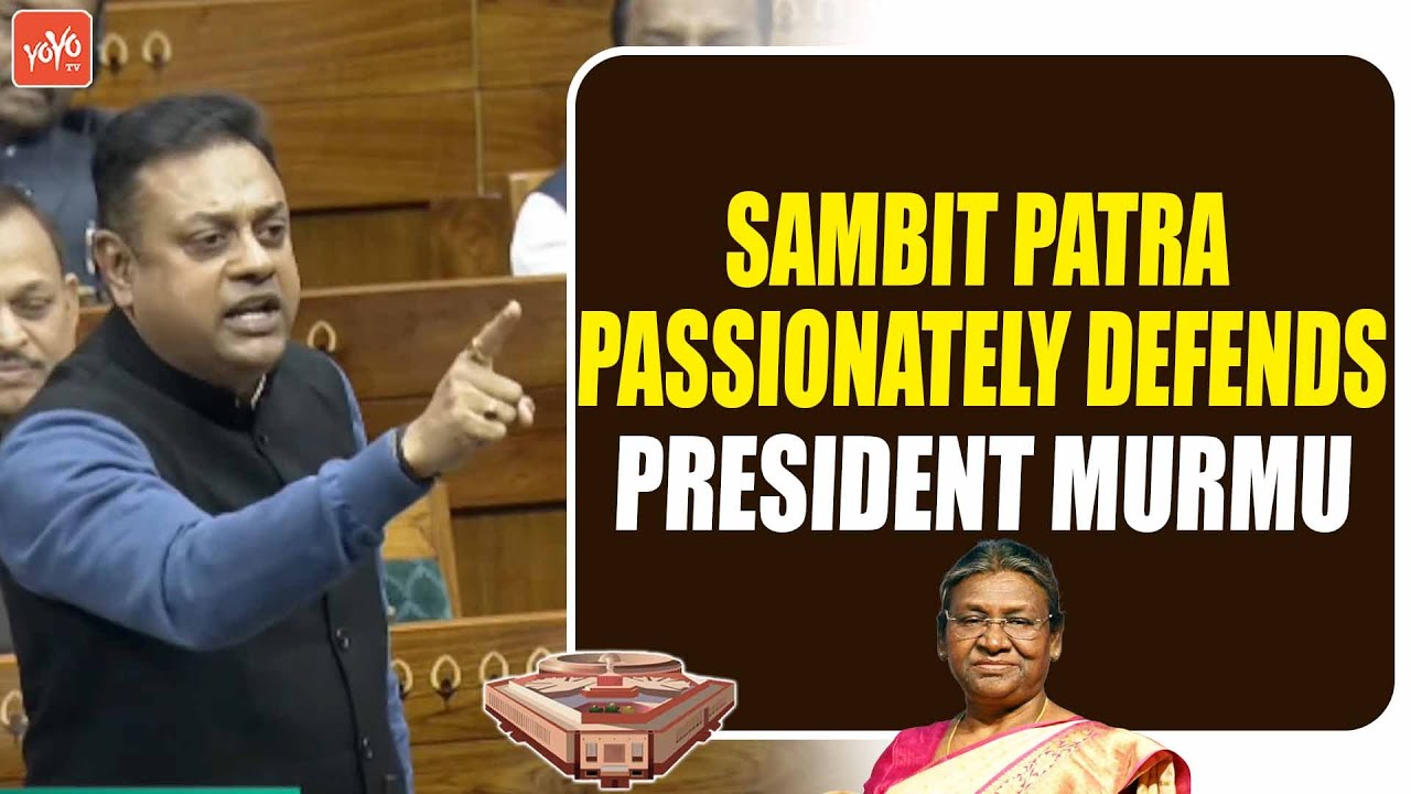 Sambit Patra Passionately Defends President Droupadi Murmu | Sonia Gandhi | Modi | YOYO TV Channel