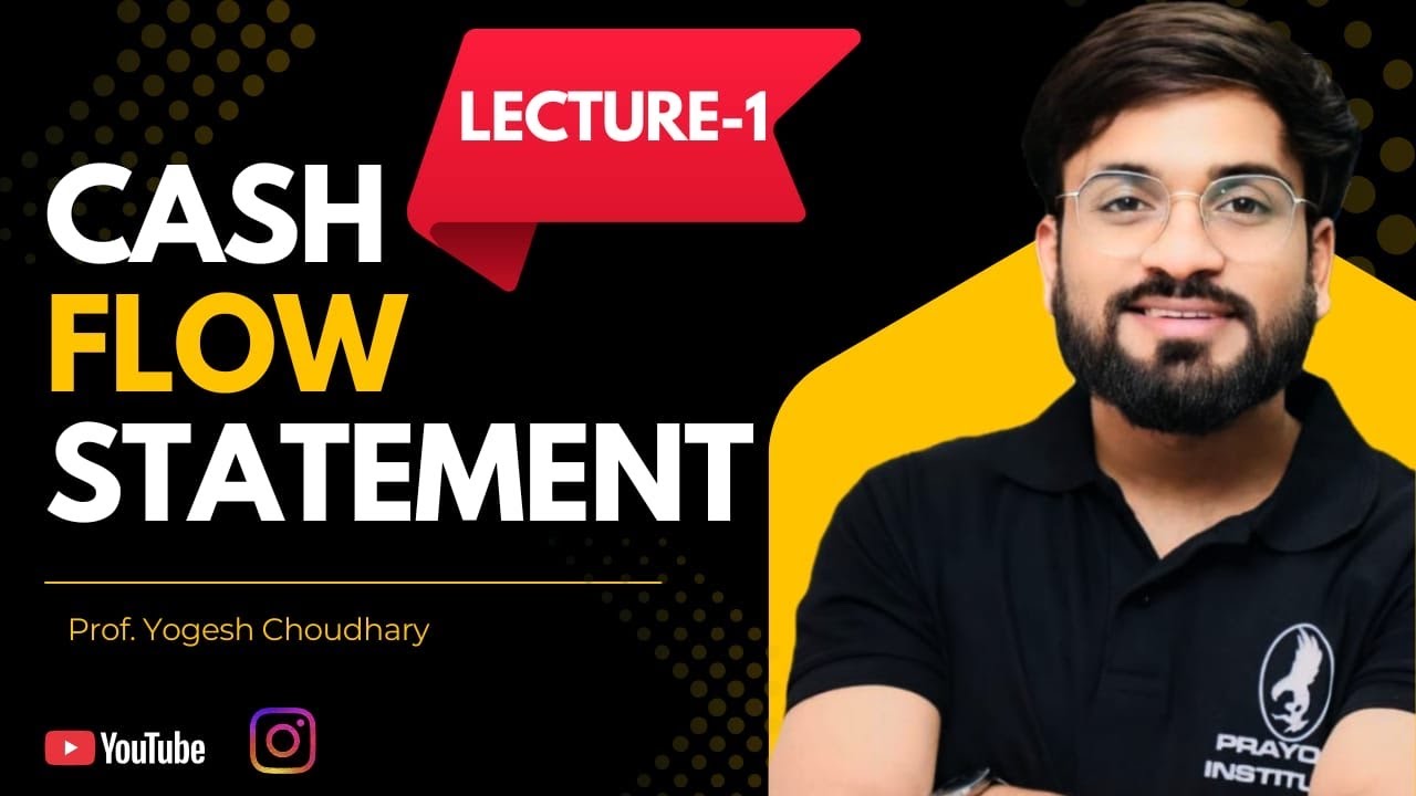 12th Class Account | CFS Lecture- 1 | Cash flow from operating activity | Prof. Yogesh Choudhary