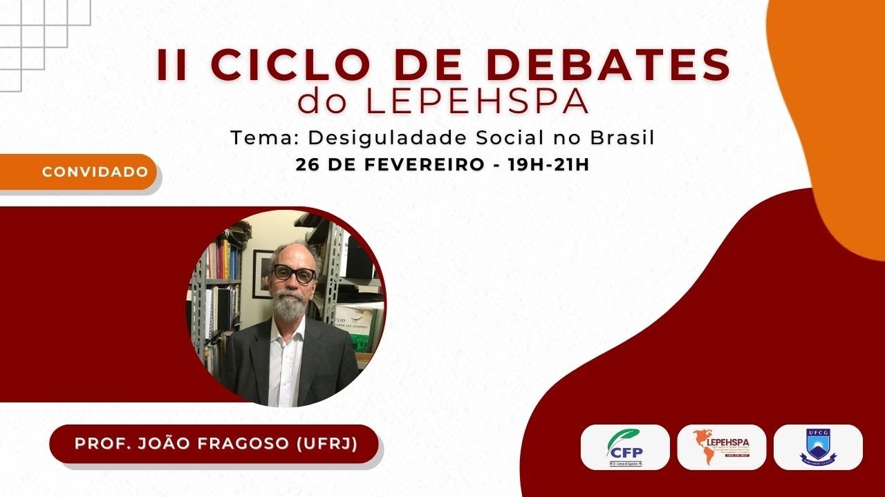 II CLICO DE DEBATES - Desigualdade Social no Brasil